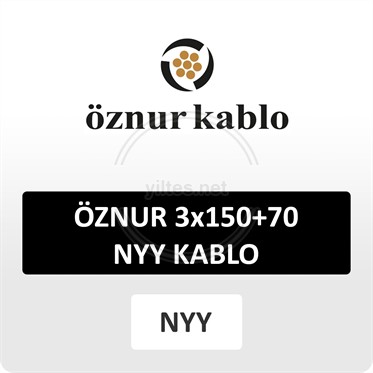 ÖZNUR 3x150+70 NYY (yeraltı) Kablo