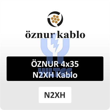 ÖZNUR 4x35 N2XH Kablo